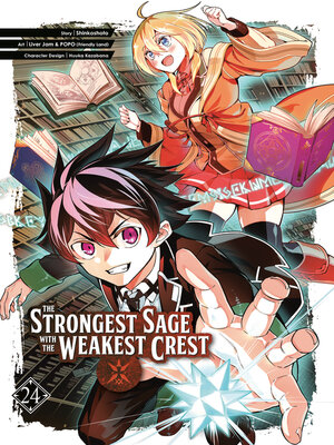 The Strongest Sage with the Weakest Crest, Volume 24 - ebook